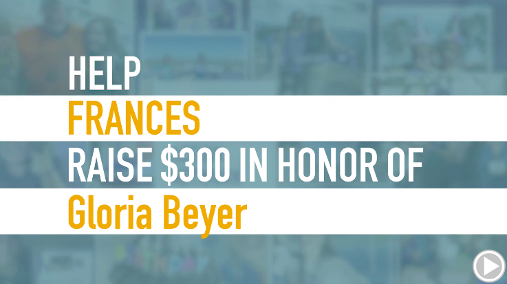 Help Frances raise $300.00